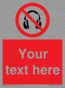 Custom No Headphones Sign